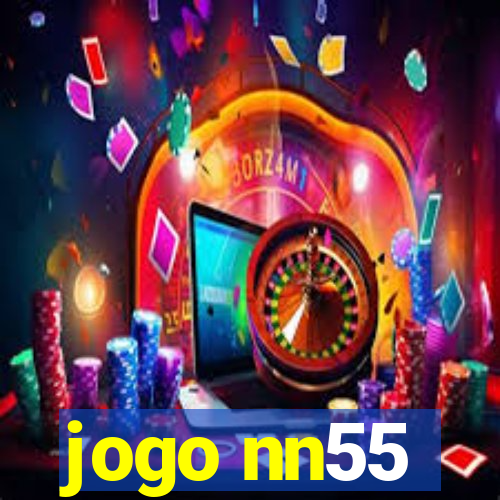 jogo nn55